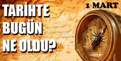1 Mart Ne oldu